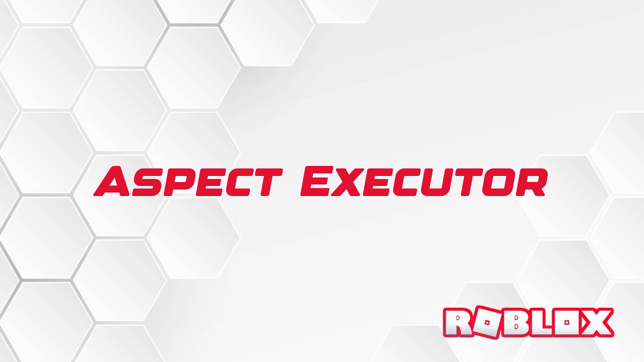 Aspect Executor for Roblox (Free Download)